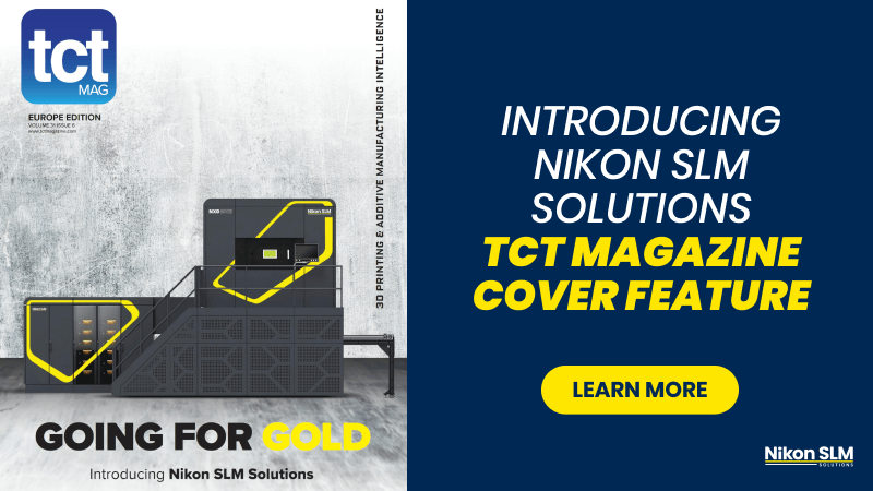 Nikon SLM Solutions featured on TCT Cover
